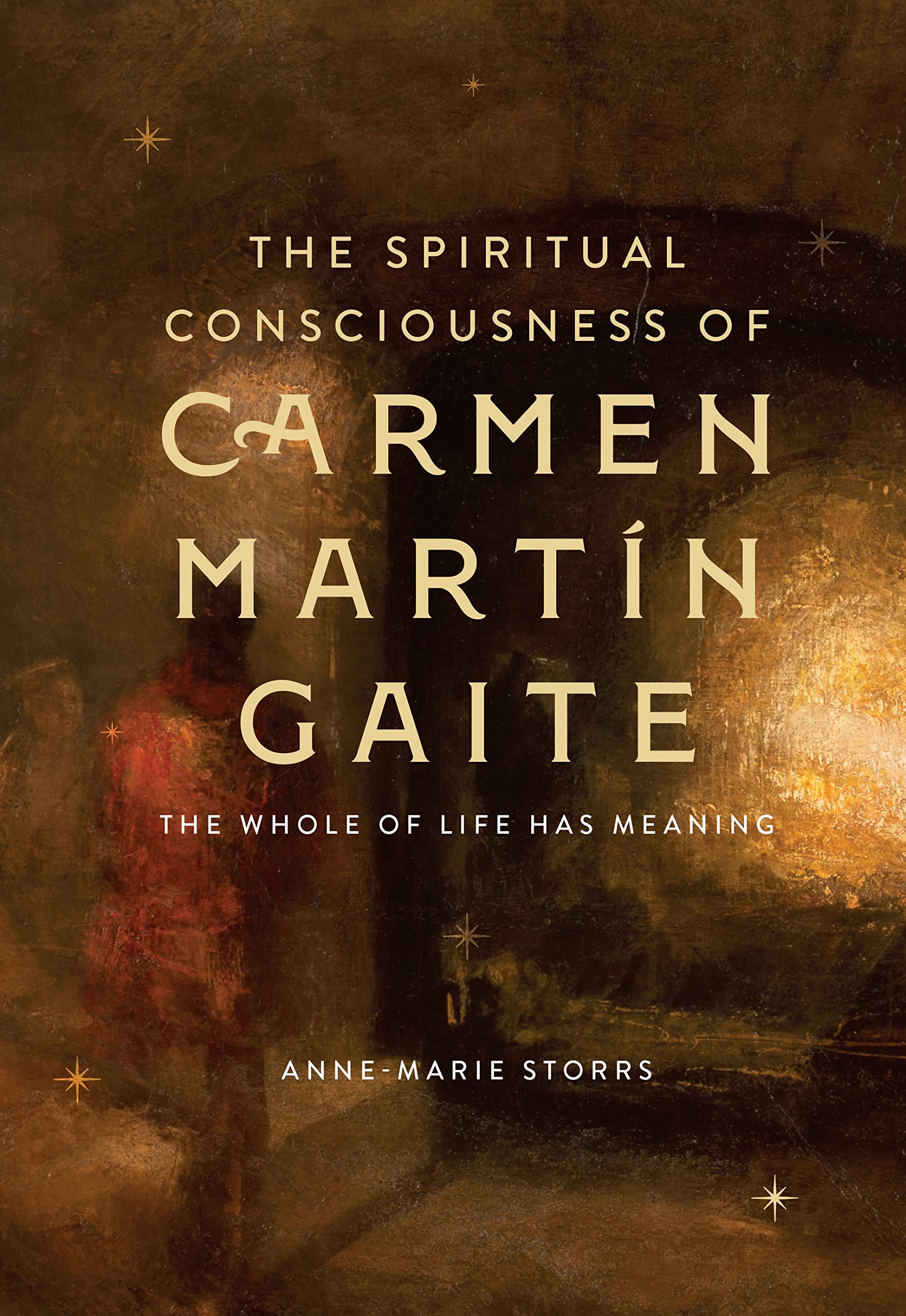 The Spiritual Consciousness of Carmen Martín Gaite Contemporary literature