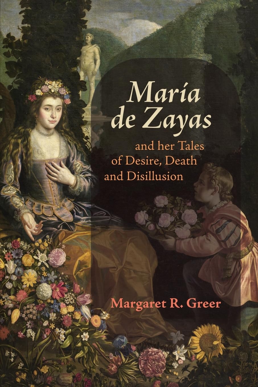 María de Zayas and her Tales of Desire, Death and Disillusion Contemporary literature