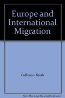 Europe and International Migration Politics & History