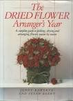 DRIED FLOWER ARRANGERS YEAR Hobbies & Crafts