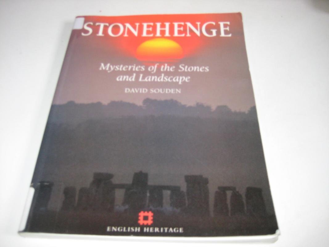 Stonehenge: Mysteries of the Stones and the Landscape Social Sciences