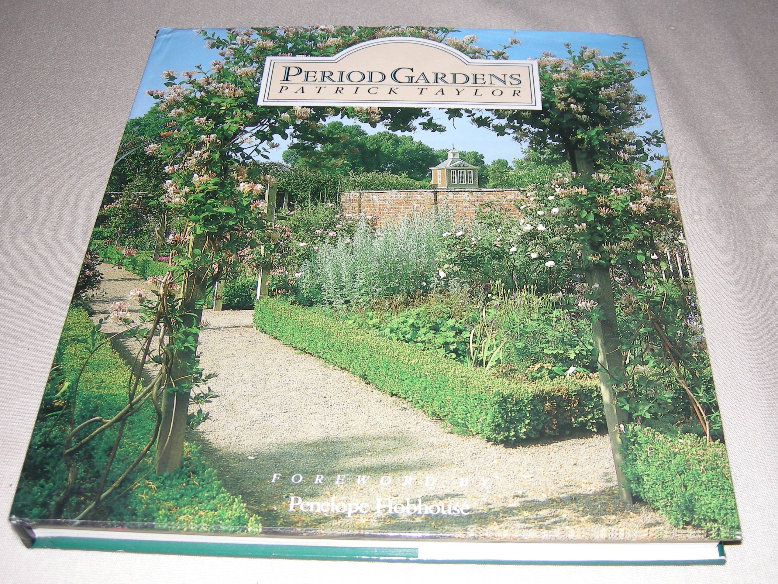 Period Gardens: Parkgate Books, London House, Great Eastern Wharf, Parkgate Road, London Sw11 4nq Garden & Plants
