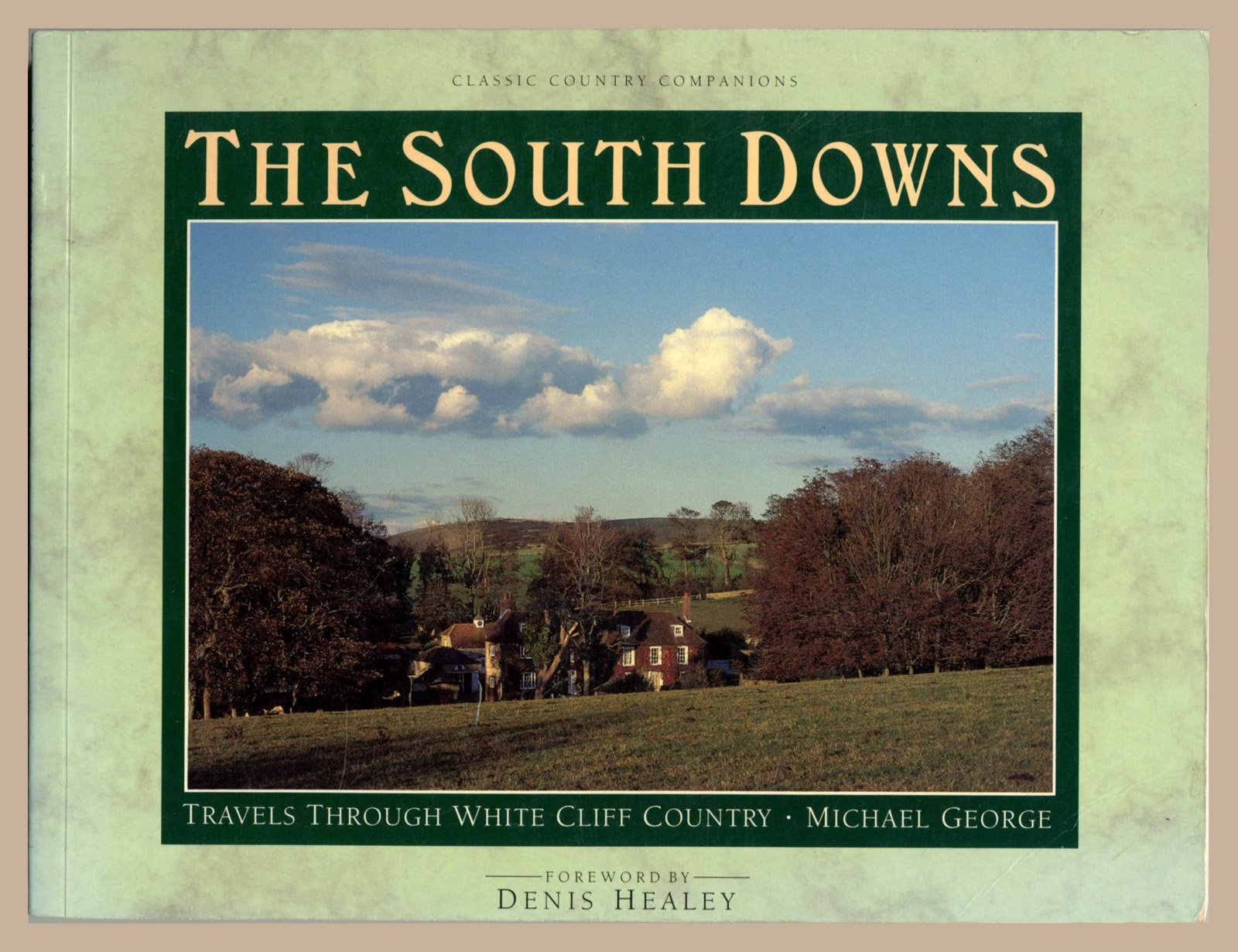 The South Downs (Classic Country Companions S.) Travel