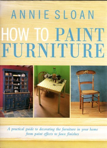 HOW TO PAINT FURNITURE Hobbies & Crafts
