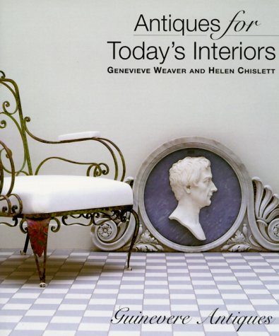Antiques for Today's Interiors: Guinevere Antiques Architecture