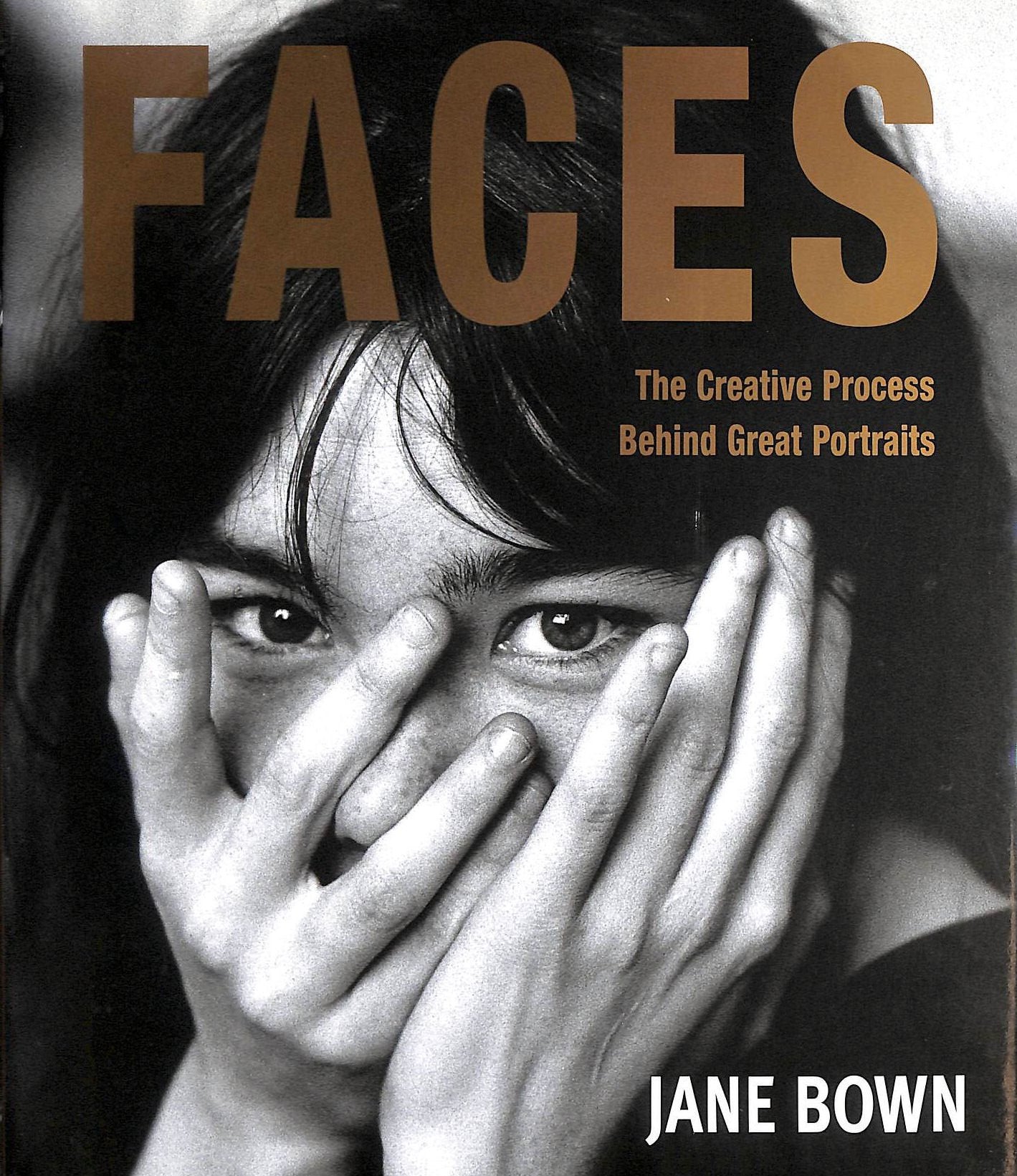 Product Image: Faces: The Creative Process Behind Great Portraits