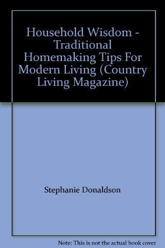 COUNTRY LIVING HOUSEHOLD WISDOM Home & Household