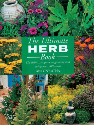 The Ultimate Herb Book Garden & Plants