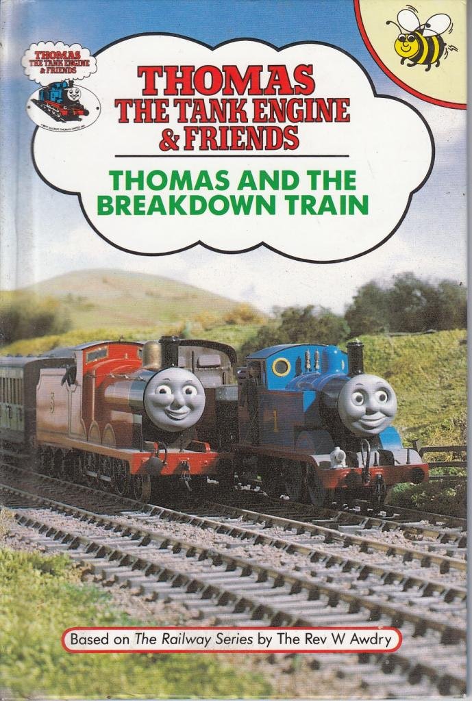 Thomas and the Breakdown Train (Thomas the Tank Engine & Friends, Band 4) Novels & Short Stories