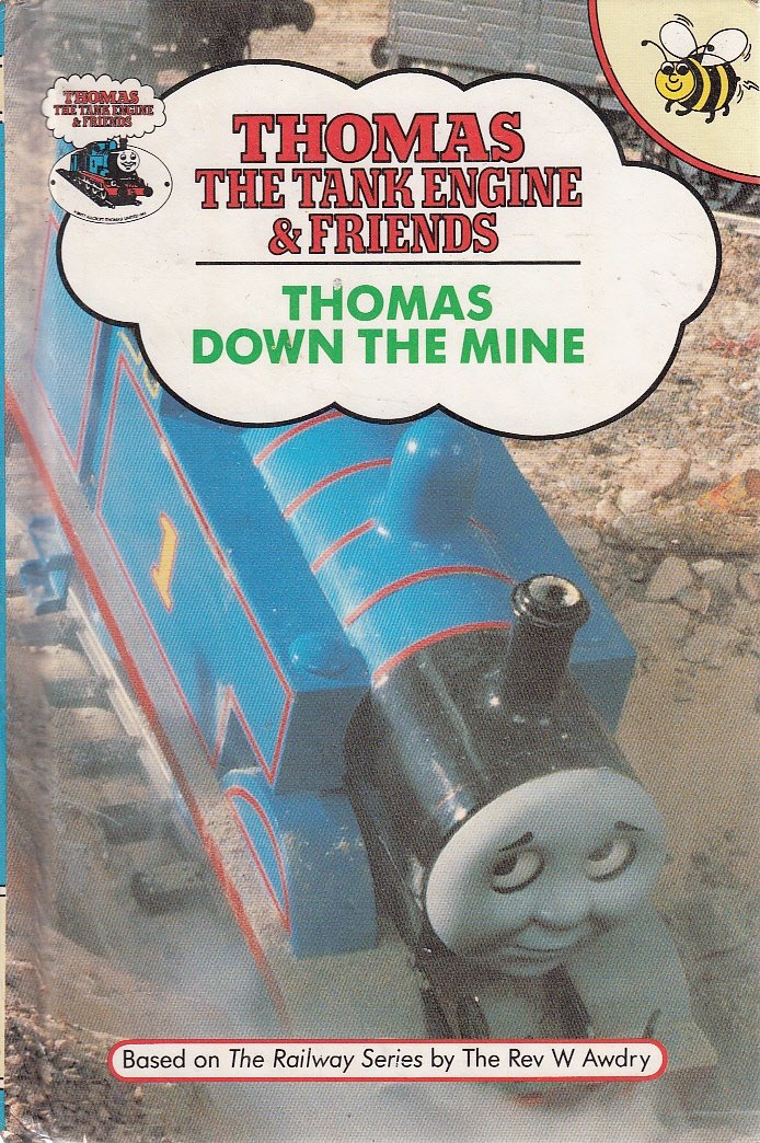 Thomas Down the Mine (Thomas the Tank Engine & Friends, Band 7) Novels & Short Stories