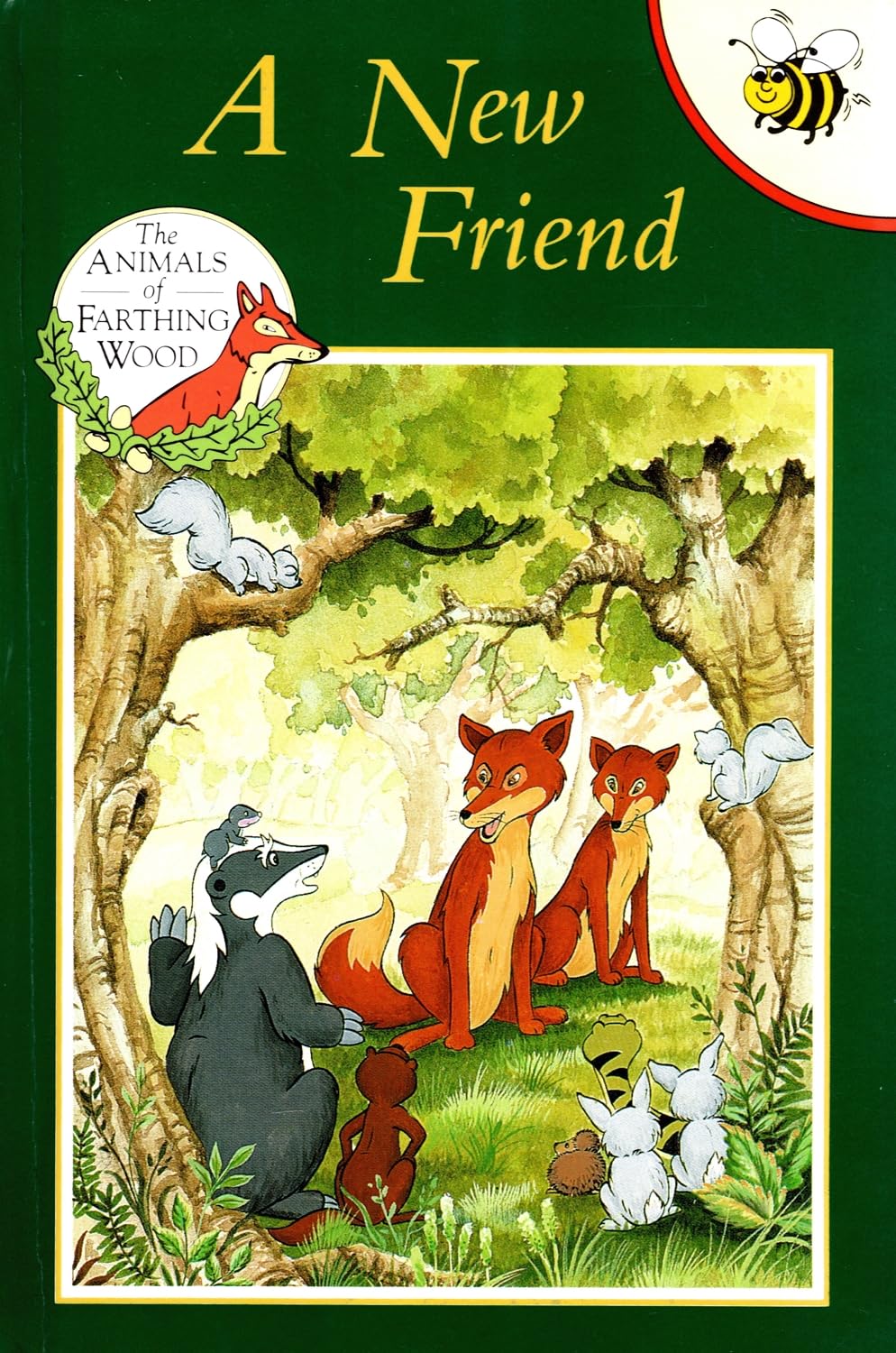 A New Friend (Animals of Farthing Wood S.) Novels & Short Stories