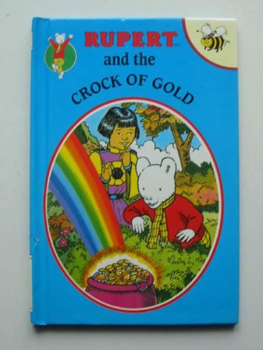 Rupert and the Crock of Gold book