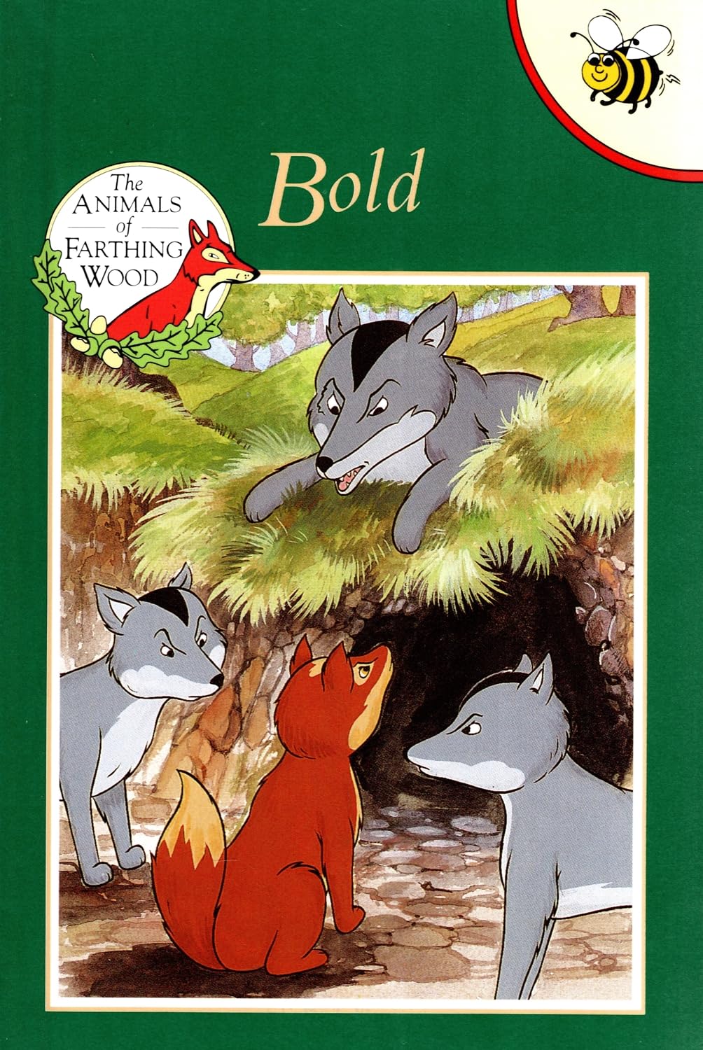 Bold (Animals of Farthing Wood S.) Novels & Short Stories
