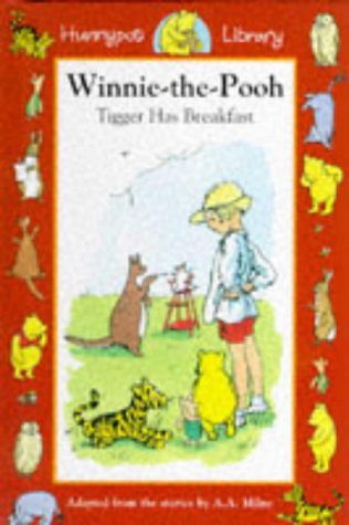 Winnie-the-Pooh and Tigger Have Breakfast (Hunnypot Library, Band 12) Novels & Short Stories