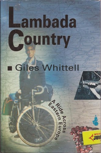 Lambada Country: Ride Across Eastern Europe book
