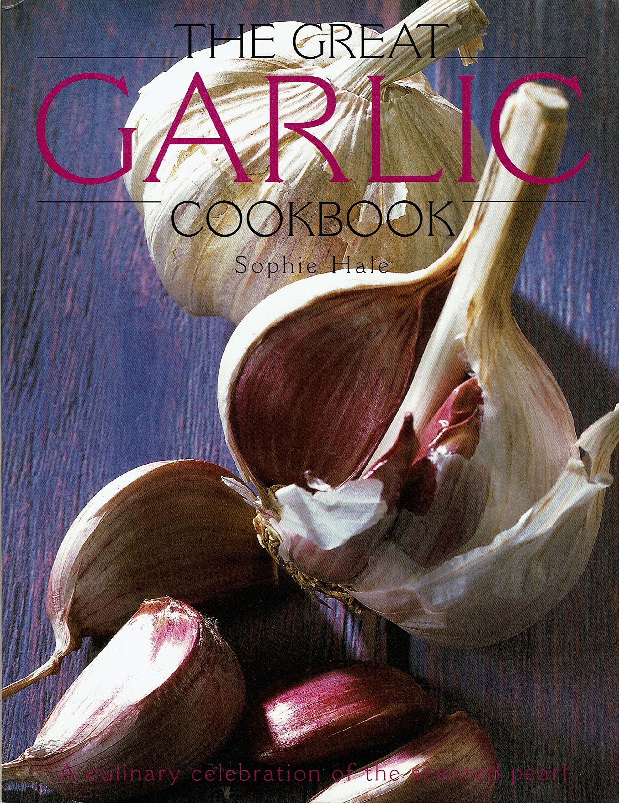 The Great Garlic Cook Book Leisure, Home & Garden