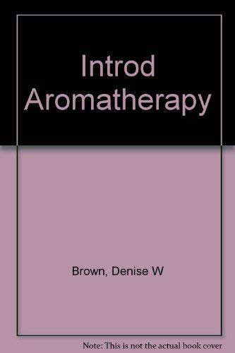 Introd Aromatherapy Books