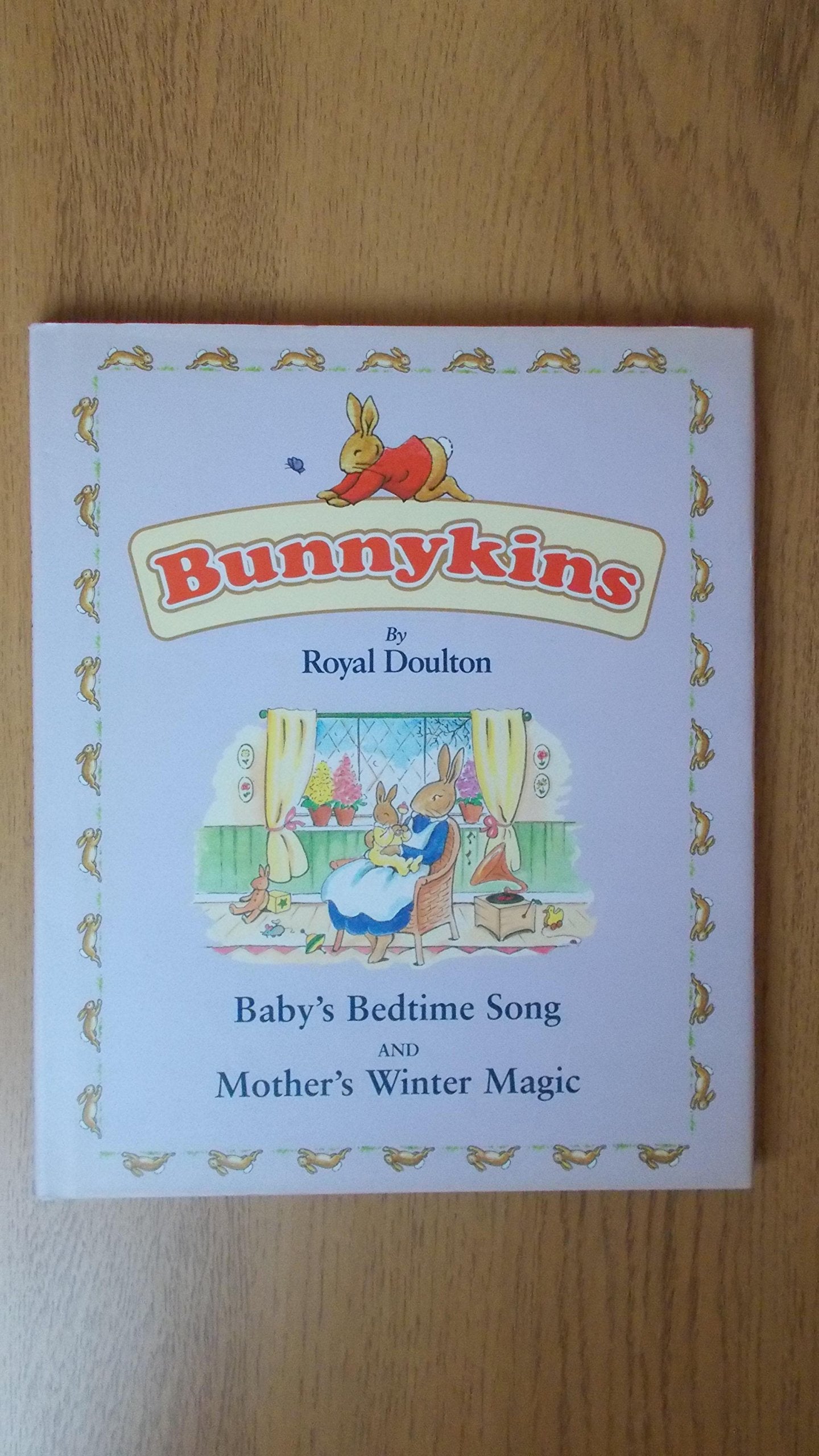 "Baby's Bedtime Song" and "Mother's Winter Magic": Bunnykins Storybook Novels & Short Stories