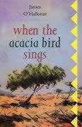 When the Acacia Bird Sings Social Sciences