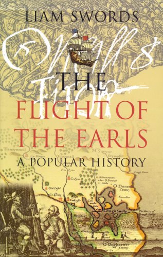 The Flight of the Earls: A Popular History Politics & History