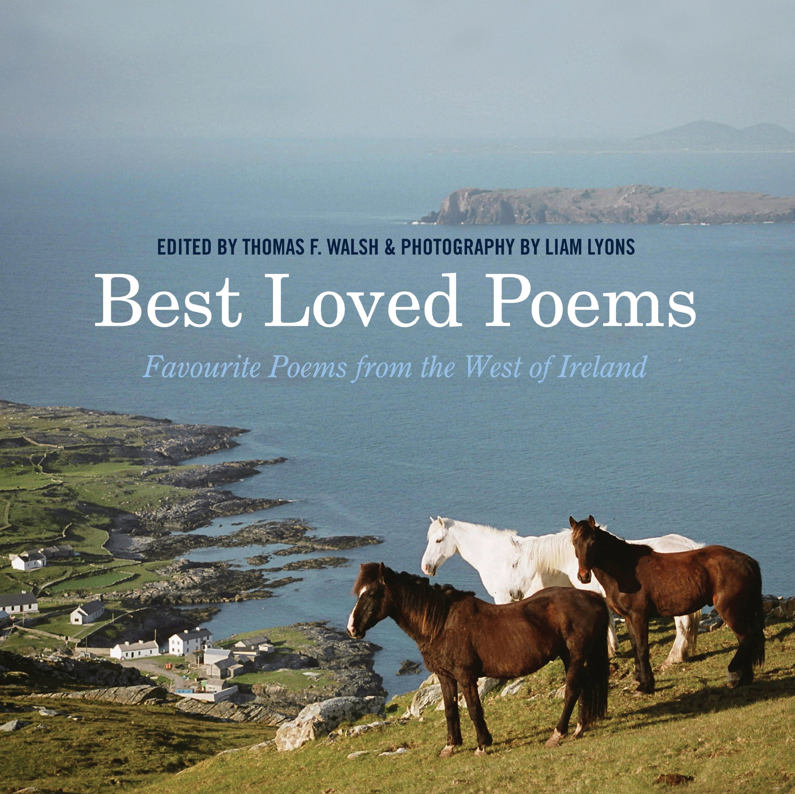 Best Loved Poems: Favorite Poems from the West of Ireland: Favourite Poems from the West of Ireland Poetry