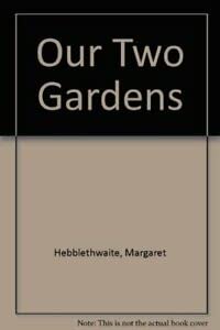 Product Image: Our Two Gardens