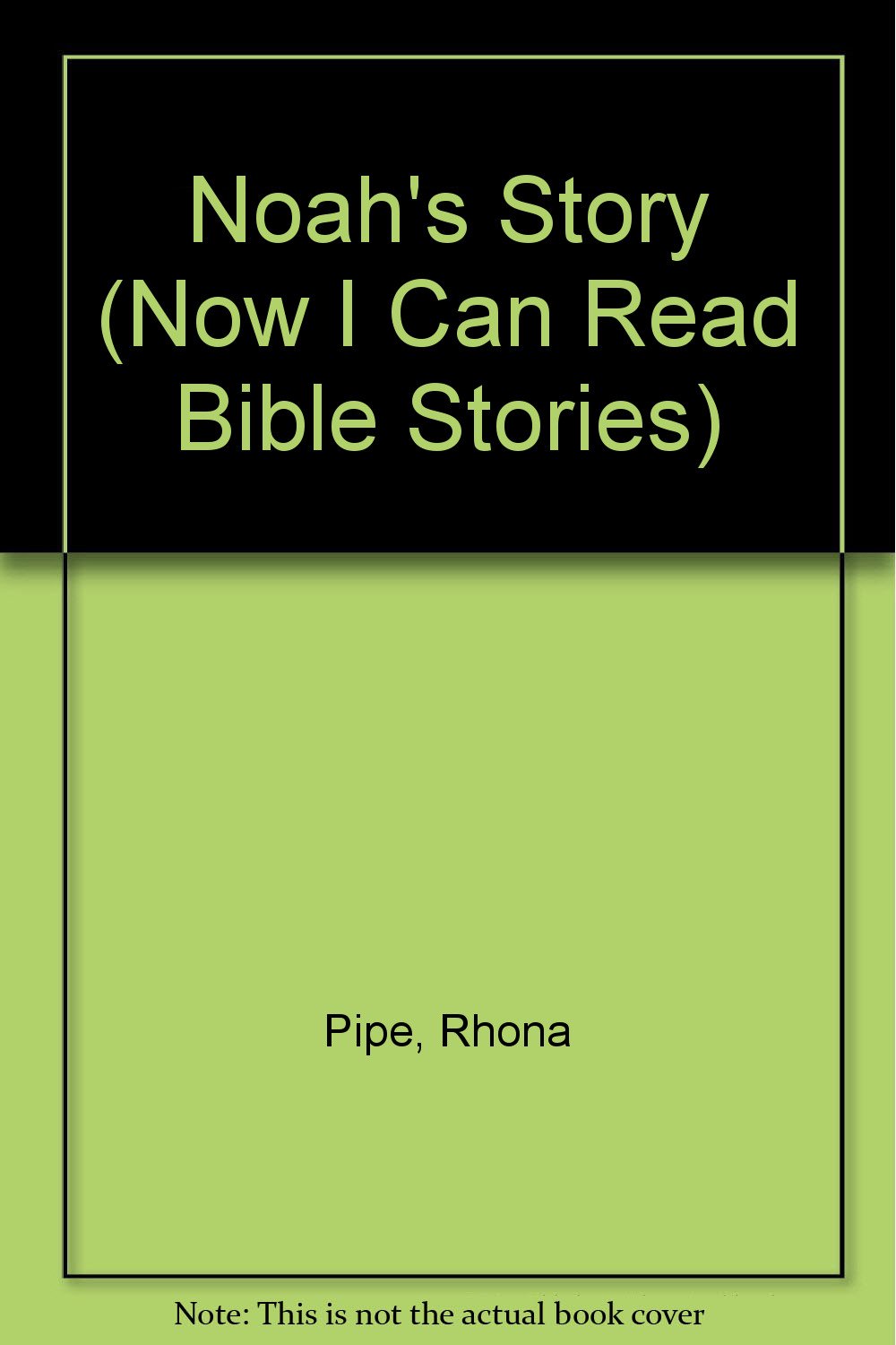 Noah's Story (Now I Can Read Bible Stories) Non-fiction