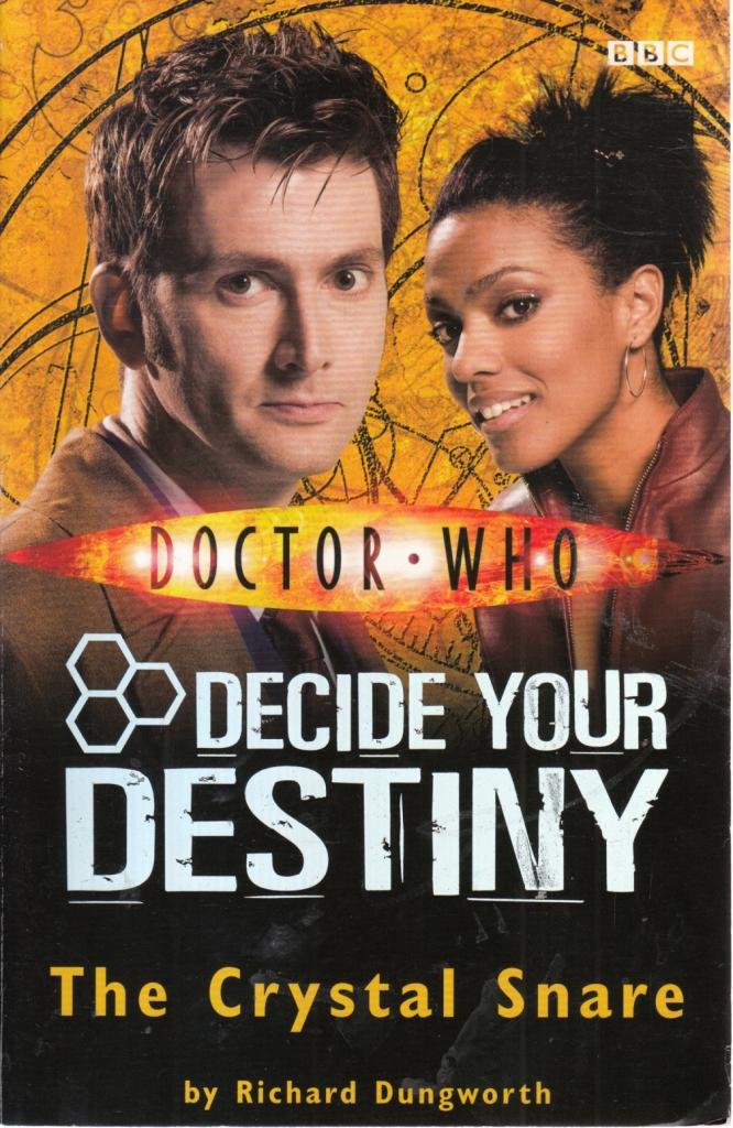 Doctor Who: The Crystal Snare: Decide Your Destiny: Number 5 Books