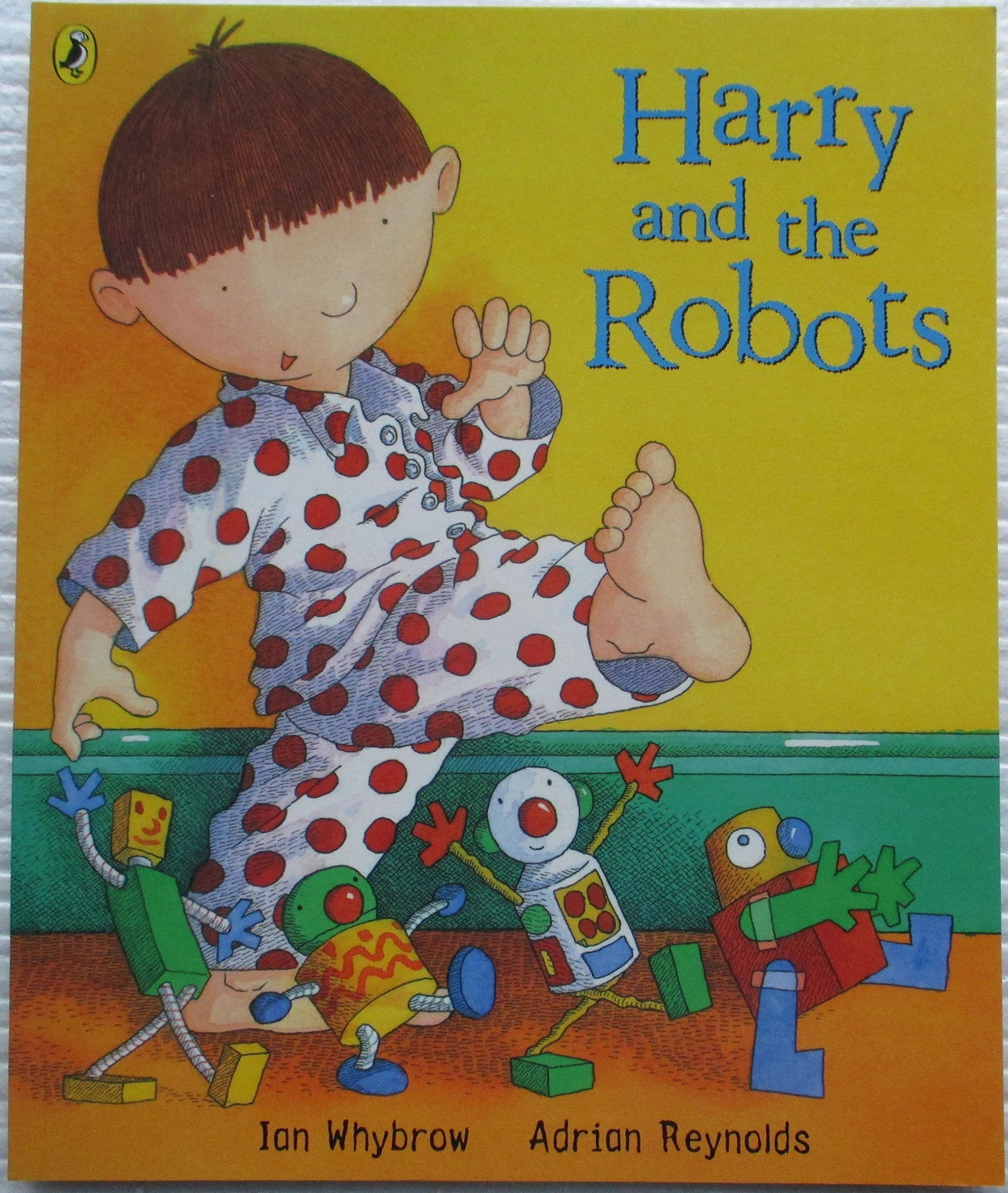 Harry and the Robots (Harry and the Dinosaurs) Novels & Short Stories