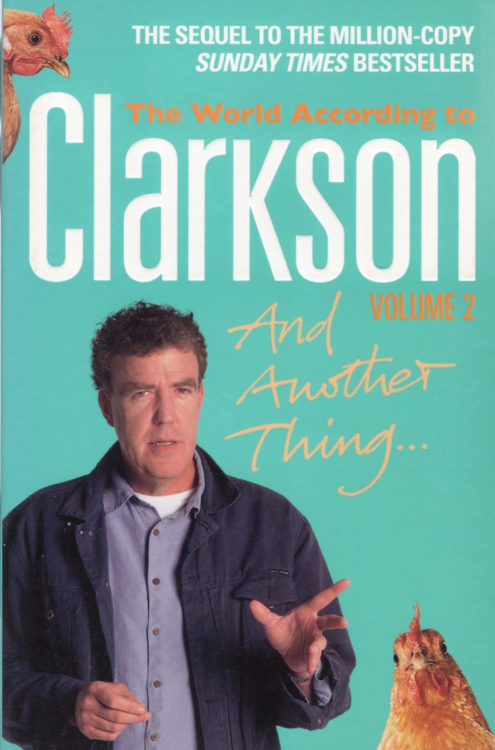 And Another Thing: The World According to Clarkson Volume 2 Humour & Satire
