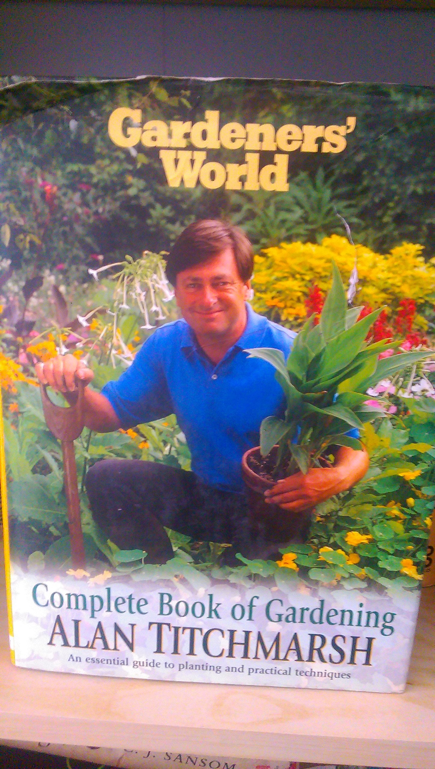 The Complete Book of Gardening Garden & Plants