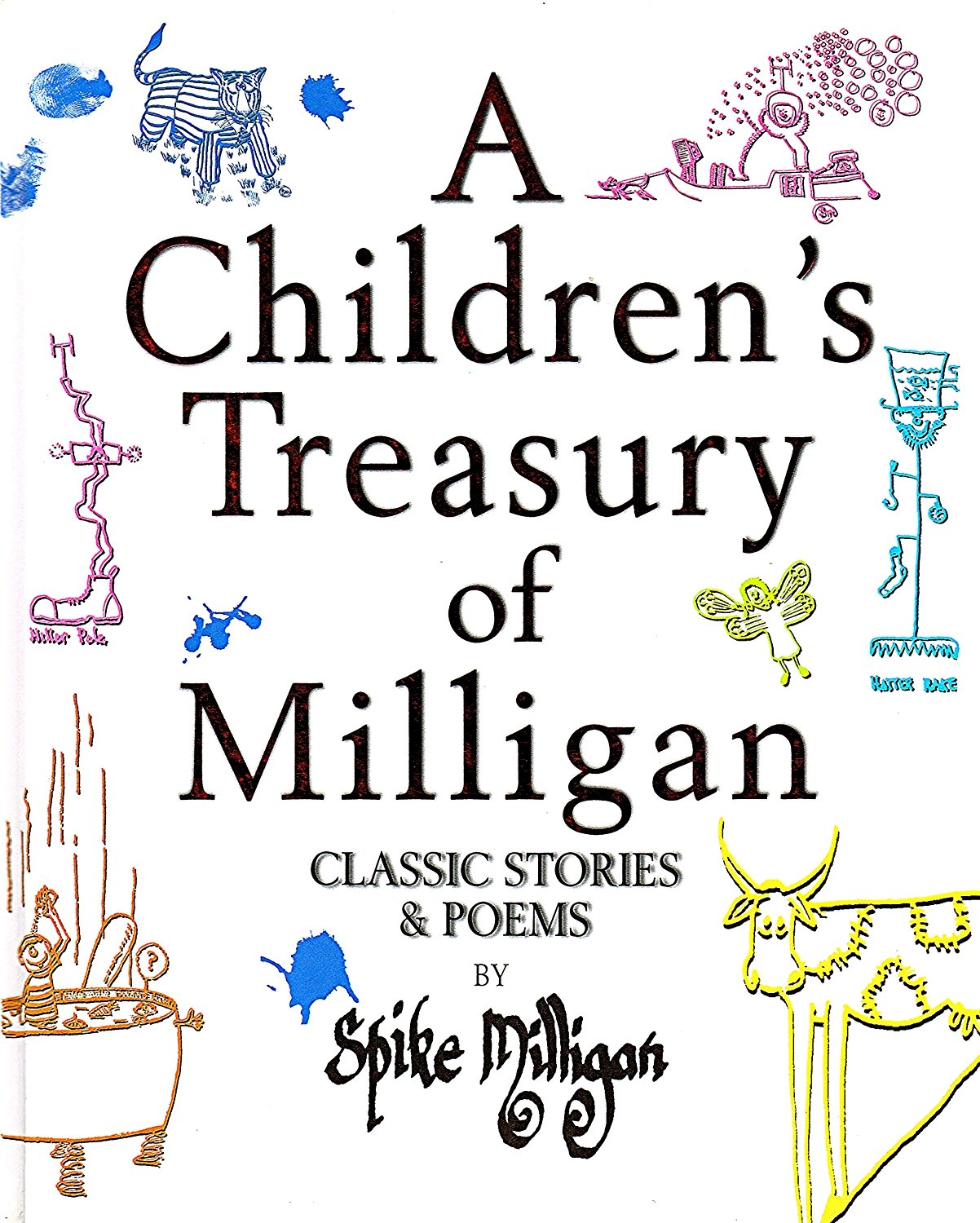 A Children's Treasury Of Milligan: Classic Stories & Poems Books