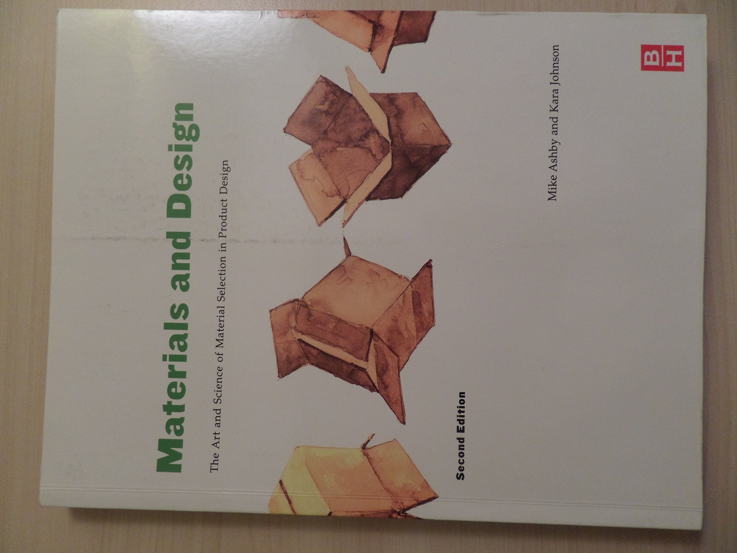 Materials and Design: The Art and Science of Material Selection in Product Design Business, Finance & Career