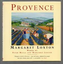Provence: Paintings by Margaret Loxton Film, Art & Culture