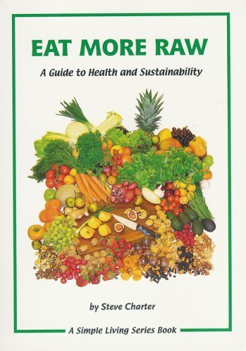 Eat More Raw: A Guide to Health and Sustainability Mathematics