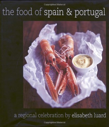 The Food of Spain and Portugal Leisure, Home & Garden