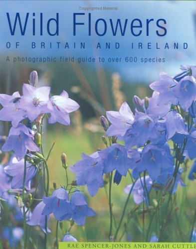 Wild Flowers of Britain and Ireland Garden & Plants