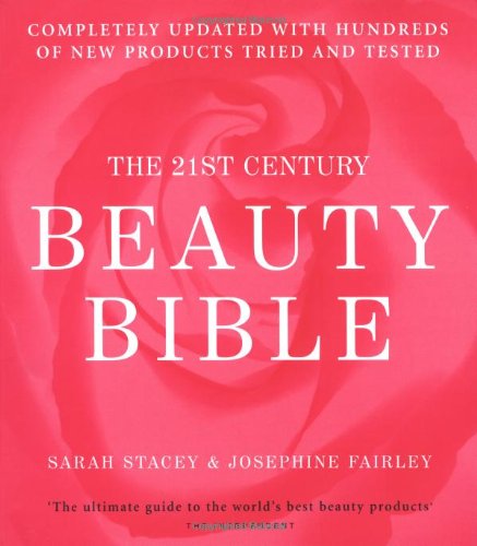The 21st Century Beauty Bible Leisure, Home & Garden