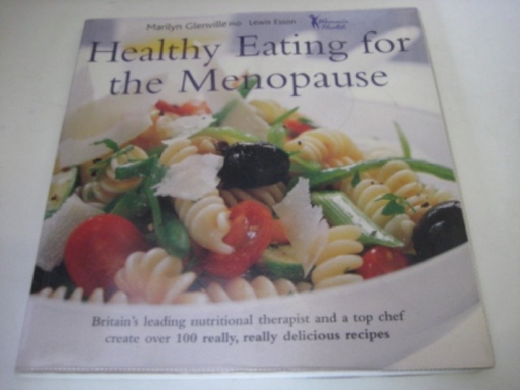 Healthy Eating for the Menopause Health, Nutrition & Fitness