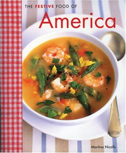Festive Food of America Leisure, Home & Garden