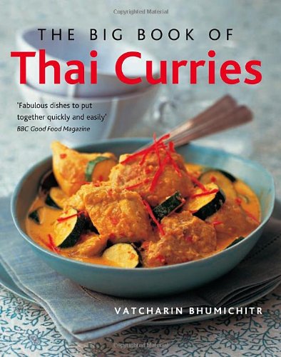 The Big Book of Thai Curries Leisure, Home & Garden