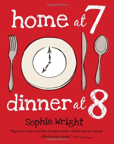 Home at 7 Dinner at 8 Leisure, Home & Garden Books