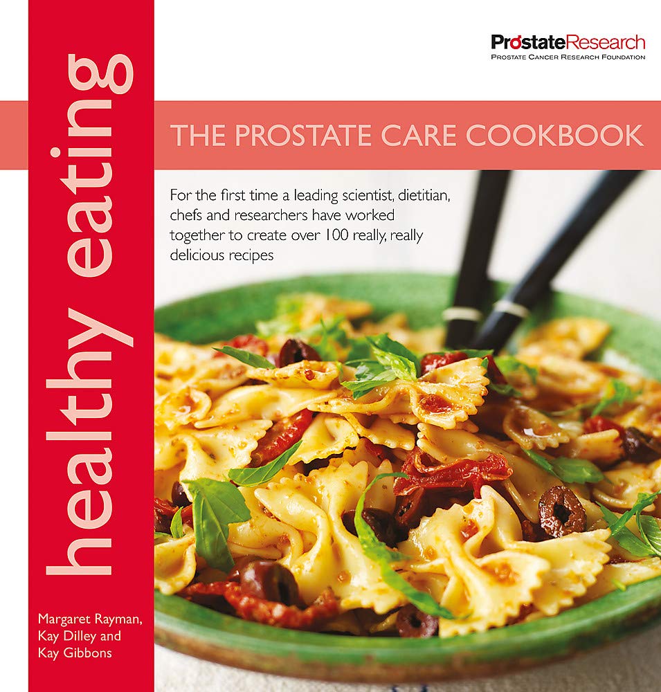 Healthy Eating: The Prostate Care Cookbook book
