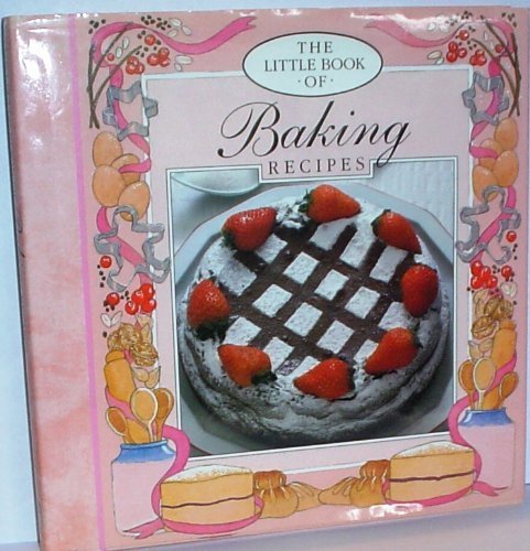 The Little Book of Baking Recipes (Little recipe books) Leisure, Home & Garden