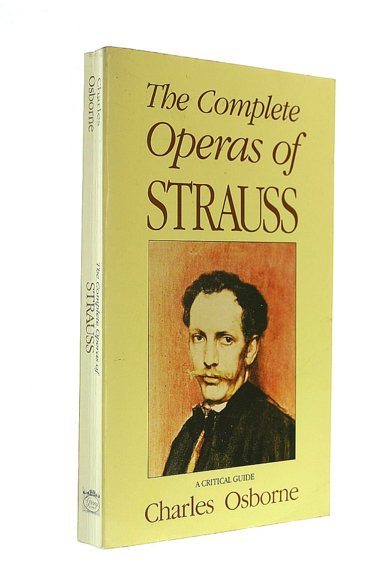 The Complete Operas of Richard Strauss Arts & Music