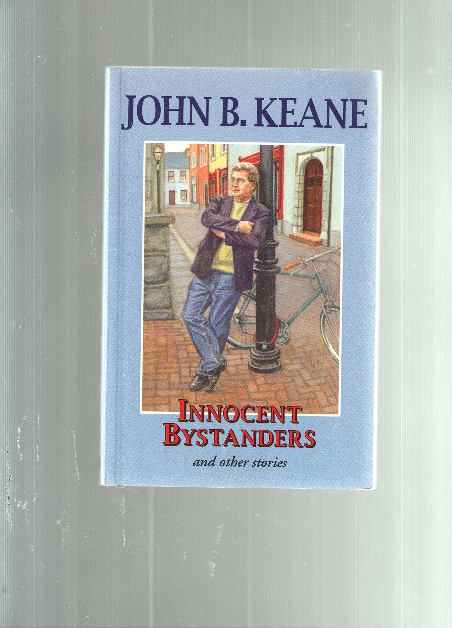 Innocent Bystanders and Other Stories Essays & Short Stories