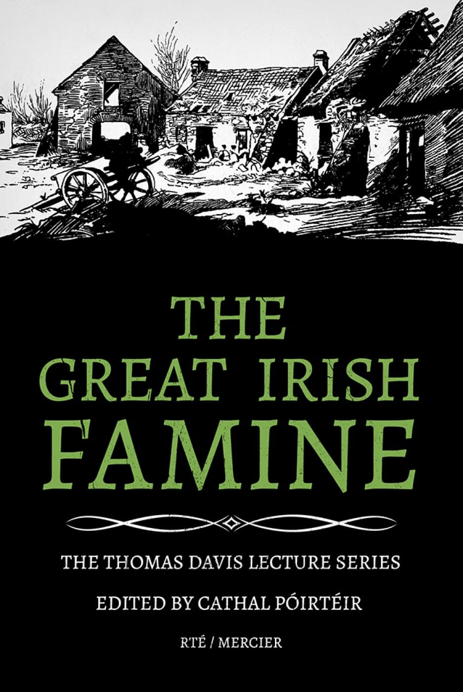 The Great Irish Famine (The Thomas Davis Lecture Series) Books