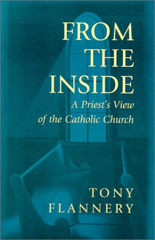 From the Inside: A Priest's View of the Catholic Church Memories