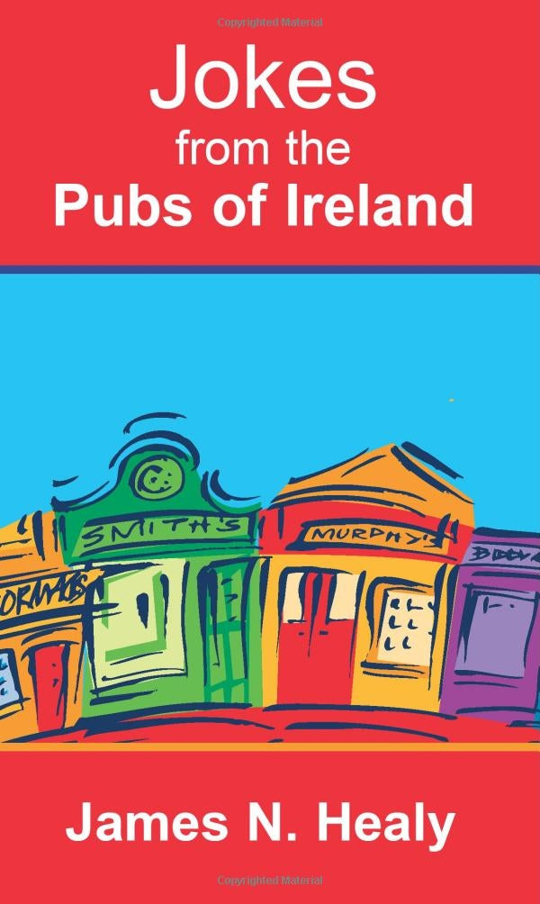Jokes from the Pubs of Ireland Humour & Satire