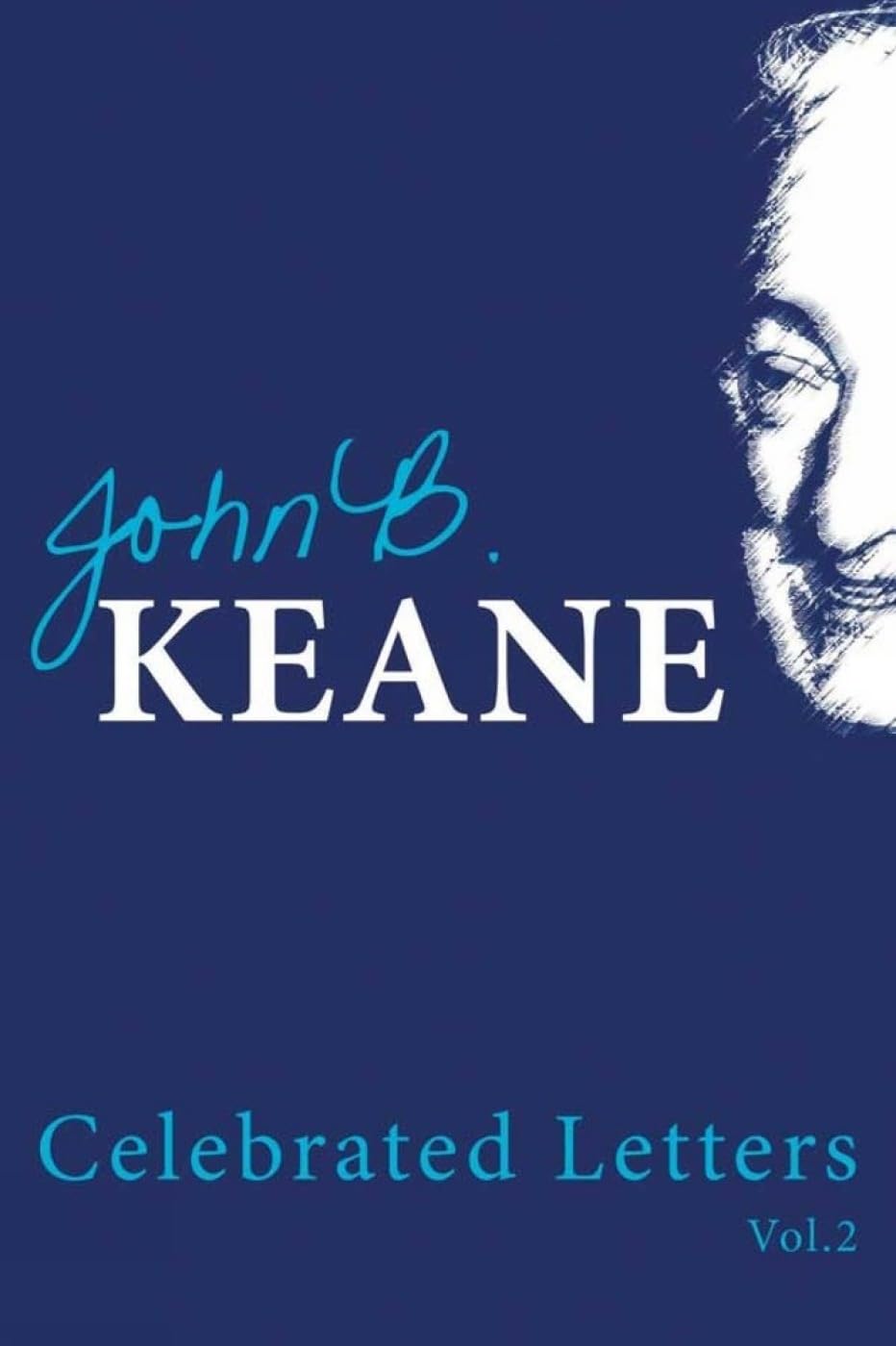 Celebrated Letters (The Celebrated Letters of John B. Keane) Contemporary literature